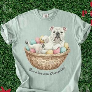 Bunnies Are Overrated English Bulldog Shirt Bulldog Mom Shirt Bulldog